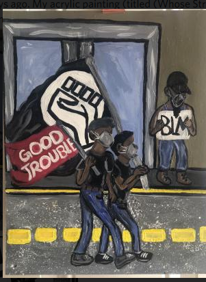 Original acrylic art with Black Lives Matter fist and "Good Trouble"